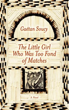 Cover image for The Little Girl Who Was Too Fond of Matches