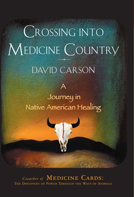 Imagen de portada para Crossing into Medicine Country