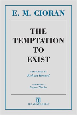 Cover image for The Temptation to Exist