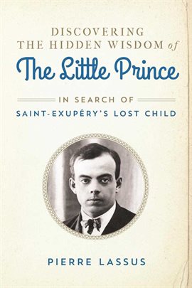 Cover image for Discovering the Hidden Wisdom of The Little Prince