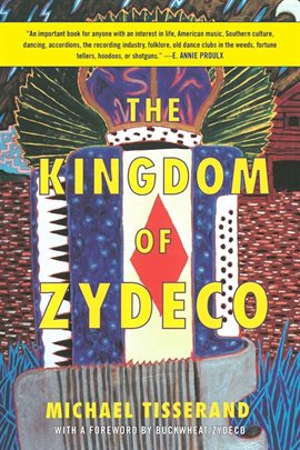 Cover image for The Kingdom of Zydeco