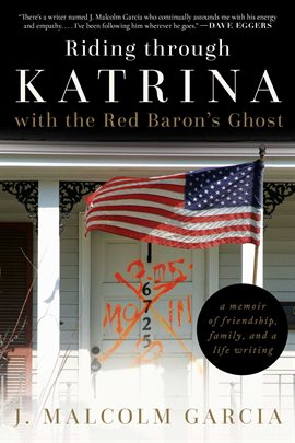 Cover image for Riding through Katrina with the Red Baron's Ghost