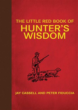 Imagen de portada para The Little Red Book of Hunter's Wisdom