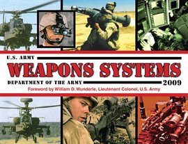 Cover image for U.S. Army Weapons Systems 2009