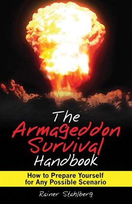 Imagen de portada para The Armageddon Survival Handbook