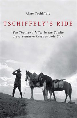 Tschiffely's Ride