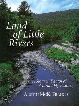 Cover image for Land of Little Rivers