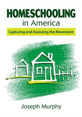 Cover image for Homeschooling in America