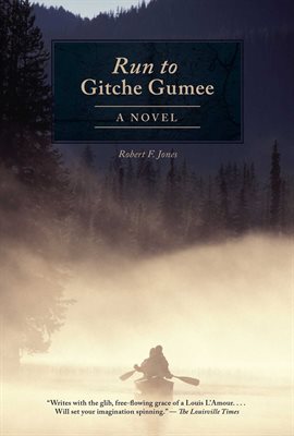 Cover image for The Run to Gitche Gumee