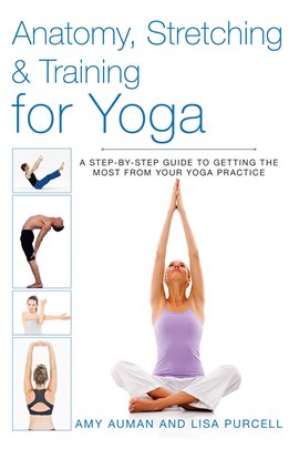 Imagen de portada para Anatomy, Stretching & Training for Yoga
