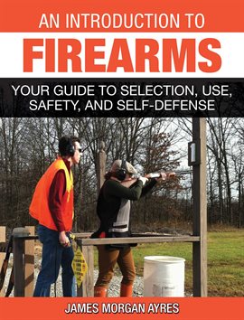 Cover image for An Introduction to Firearms