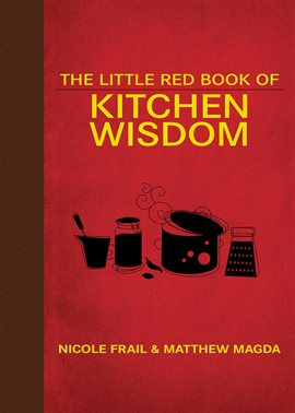 Imagen de portada para The Little Red Book of Kitchen Wisdom