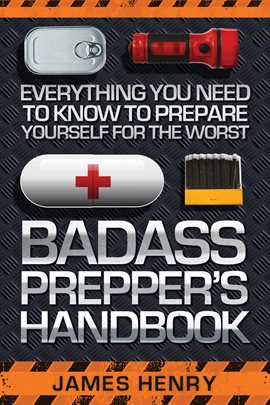 Cover image for Badass Prepper's Handbook