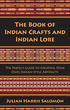 Cover image for The Book of Indian Crafts and Indian Lore