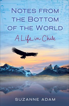 Cover image for Notes From the Bottom of the World