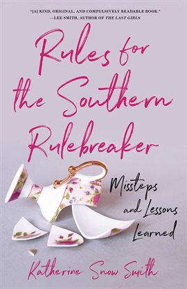 Cover image for Rules for the Southern Rulebreaker