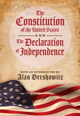 Imagen de portada para The Constitution of the United States and The Declaration of Independence