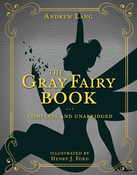 Cover image for The Gray Fairy Book