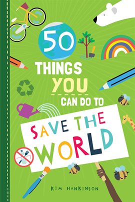 Cover image for 50 Things You Can Do to Save the World