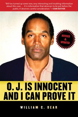 Cover image for O.J. Is Innocent and I Can Prove It
