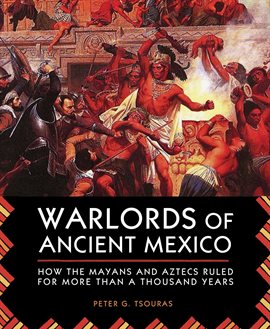 Imagen de portada para Warlords of Ancient Mexico