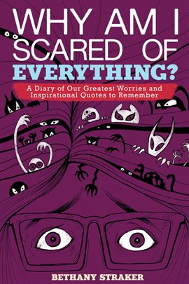 Cover image for Why Am I Scared of Everything?