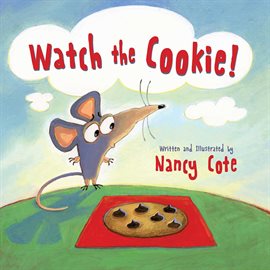Cover image for Watch the Cookie!