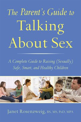 Cover image for The Parent's Guide to Talking About Sex
