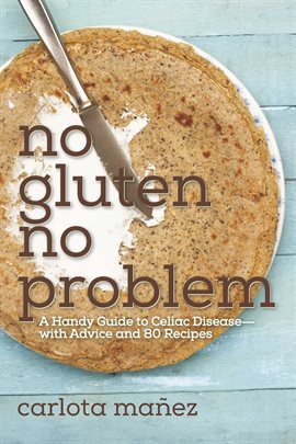Imagen de portada para No Gluten, No Problem