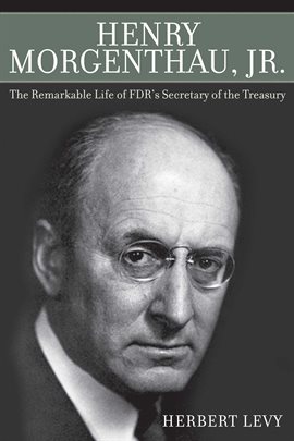 Cover image for Henry Morgenthau, Jr.