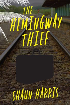 Cover image for The Hemingway Thief