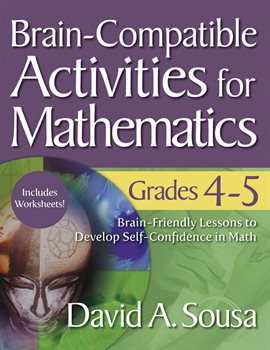 Imagen de portada para Brain-Compatible Activities for Mathematics, Grades 4-5