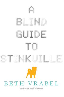 Cover image for A Blind Guide to Stinkville