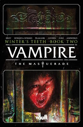 Cover image for Vampire: The Masquerade Vol. 2: Winter's Teeth