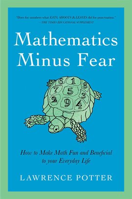 Cover image for Mathematics Minus Fear