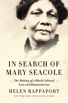 Cover image for In Search of Mary Seacole