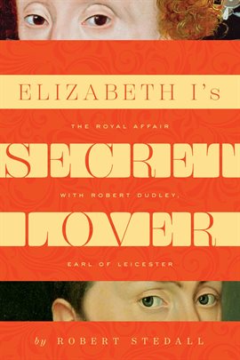 Cover image for Elizabeth I's Secret Lover