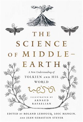 Imagen de portada para The Science of Middle-earth