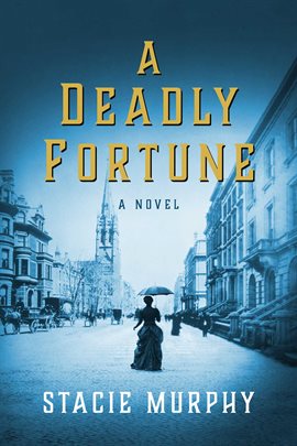 Cover image for A Deadly Fortune