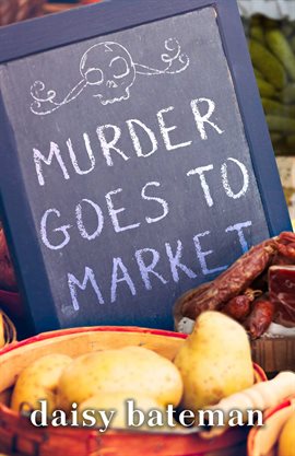 Cover image for Murder Goes to Market