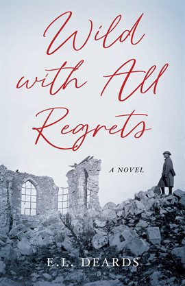 Imagen de portada para Wild With All Regrets