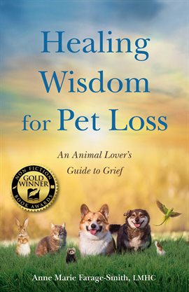 Cover image for Healing Wisdom for Pet Loss