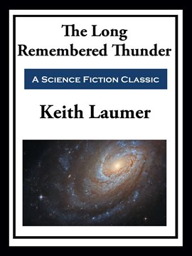 Imagen de portada para The Long Remembered Thunder