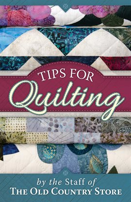 Cover image for Tips for Quilting