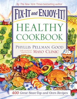 Cover image for Fix-It and Enjoy-It Healthy Cookbook