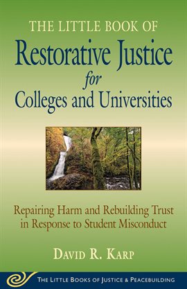 Imagen de portada para Little Book of Restorative Justice for Colleges and Universities
