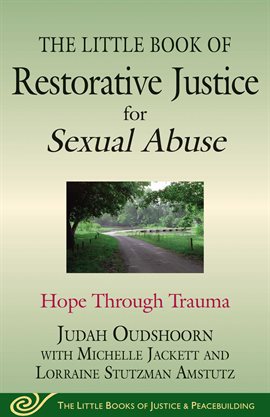 Imagen de portada para The Little Book of Restorative Justice for Sexual Abuse