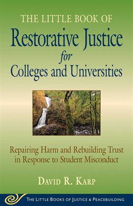 Imagen de portada para Little Book of Restorative Justice for Colleges & Universities