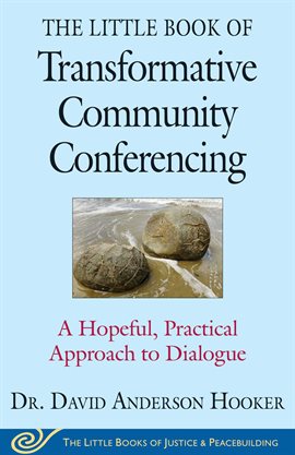Imagen de portada para The Little Book of Transformative Community Conferencing