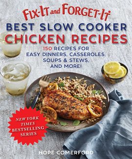 Cover image for Fix-It and Forget-It Best Slow Cooker Chicken Recipes